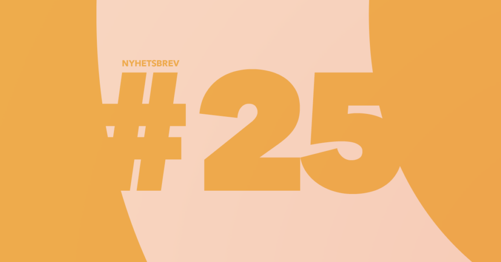 Nyhetsbrev #25