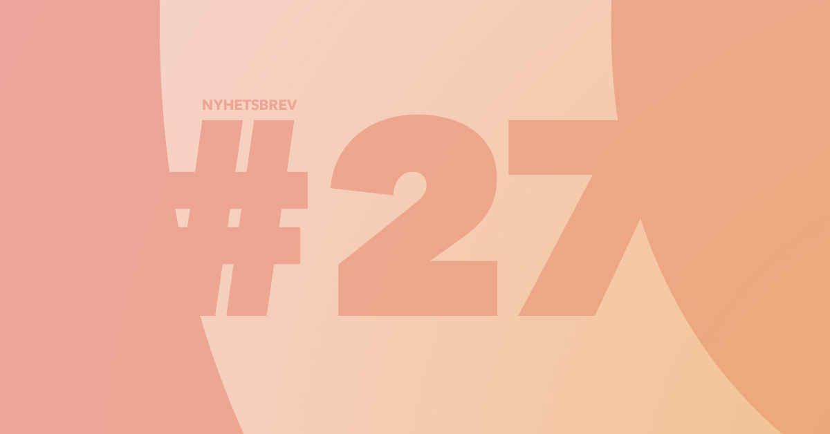 Nyhetsbrev #27