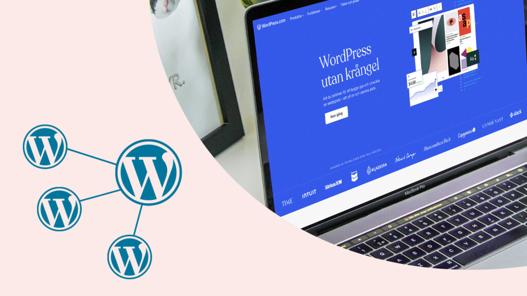 En laptop som visar WordPress egna sajt tillsammans med ett litet bildkollage med flera sammanlänkade WordPress-ikoner som symboliserar Multisite.